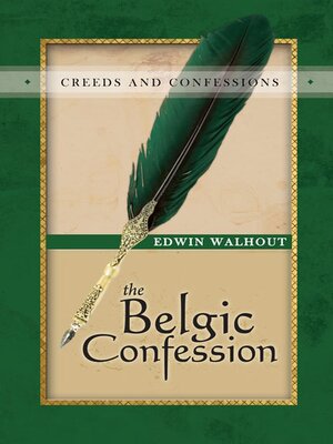 cover image of The Belgic Confession